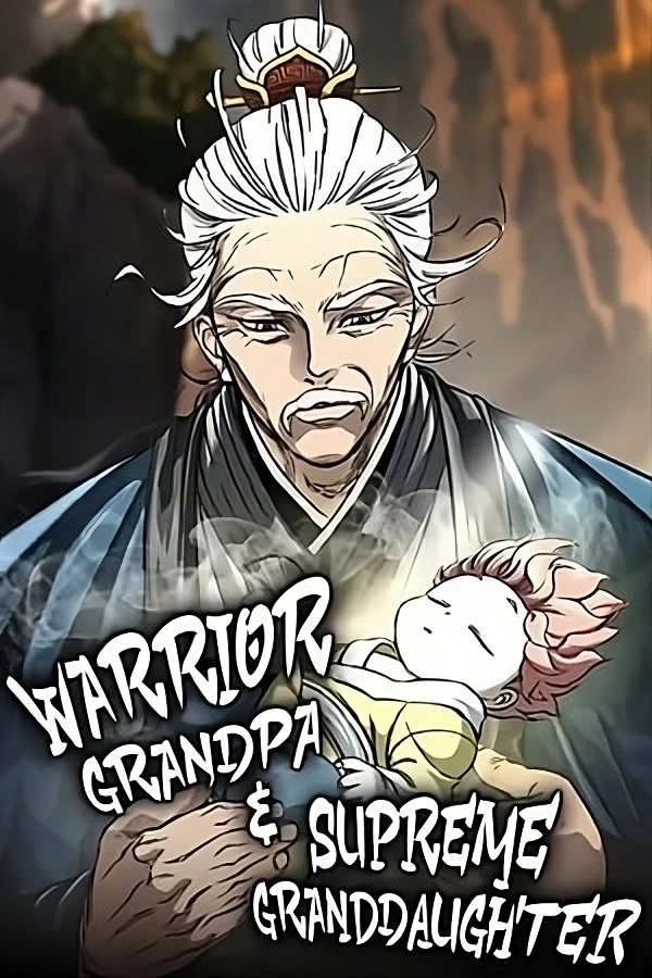 Warrior Grandpa and Supreme Granddaughter Warrior Grandpa and Supreme Granddaughter