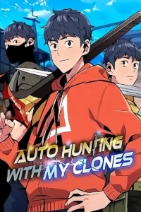 Auto-Hunting With Clones